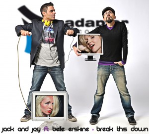 Jack & Joy ft Belle - Break This Down