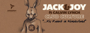 Jack & Joy ft Calvin Lynch Club Culture facebook3