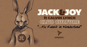 Jack & Joy ft Calvin Lynch Club Culture youtube